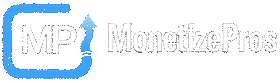 MonetizePros